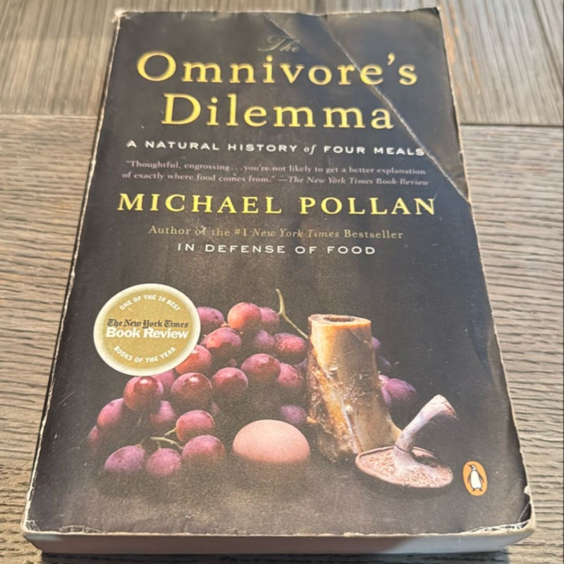 The Omnivore's Dilemma