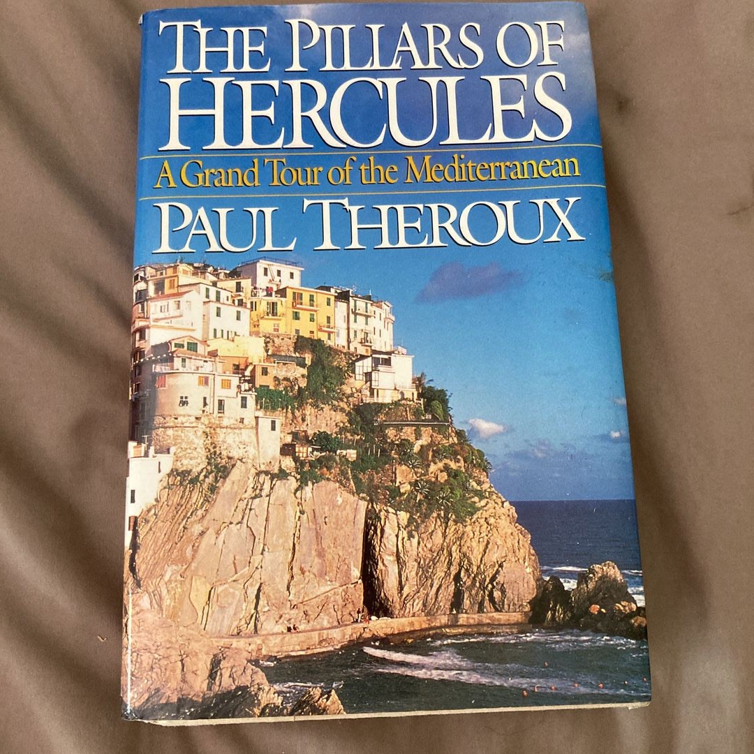 The Pillars of Hercules by Paul Theroux, Hardcover Pangobooks