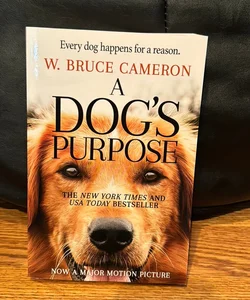 A Dog’s Purpose 