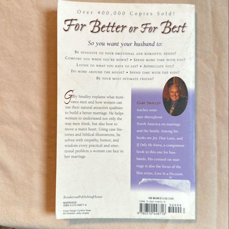 For Better or for Best