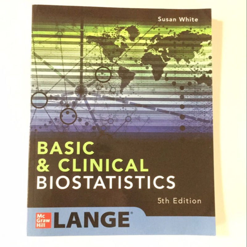 Basic & Clinical Biostatistics: Fifth Edition