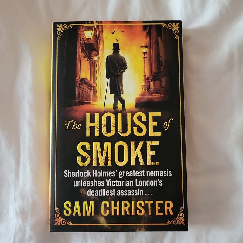 The House of Smoke