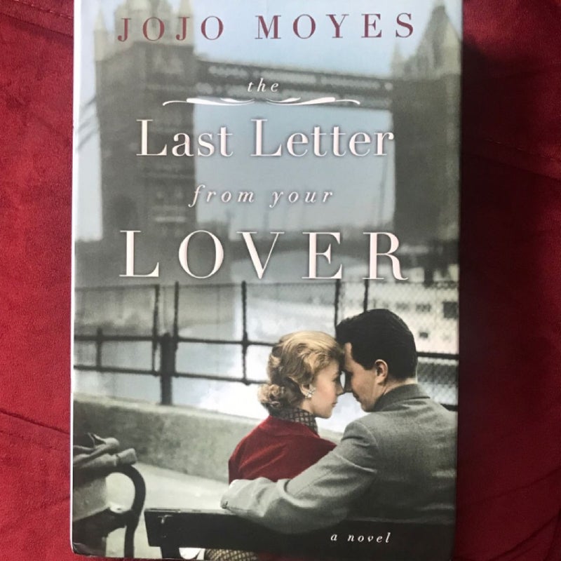 The Last Letter from Your Lover