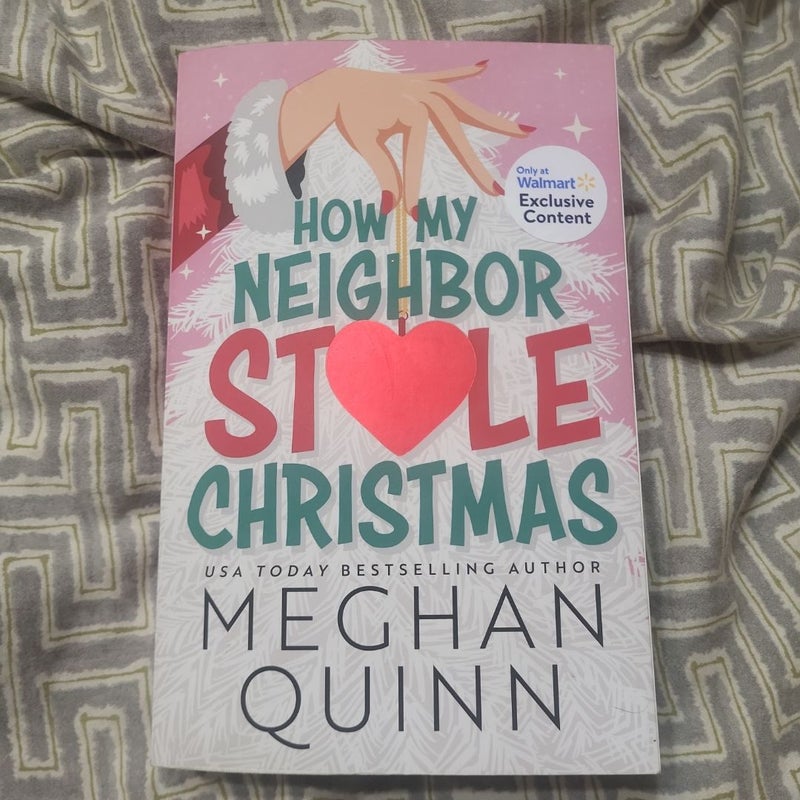 How my Neighbor Stole Christmas