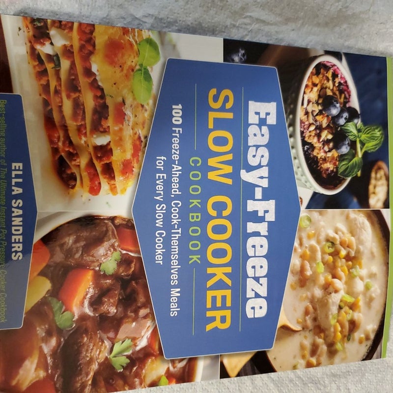 Easy-Freeze Slow Cooker Cookbook