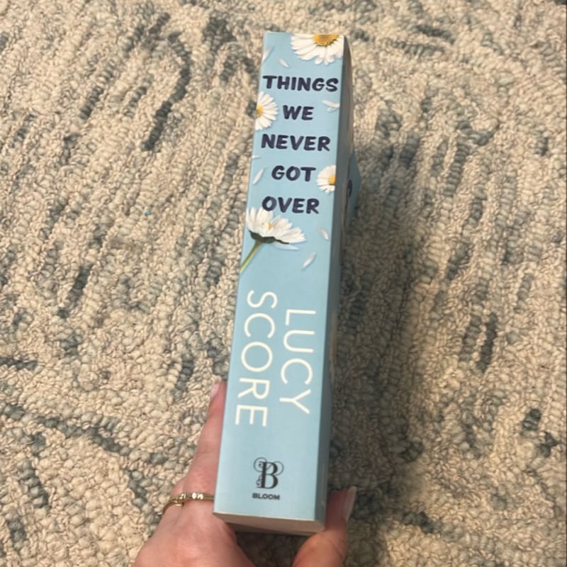 Things We Never Got Over