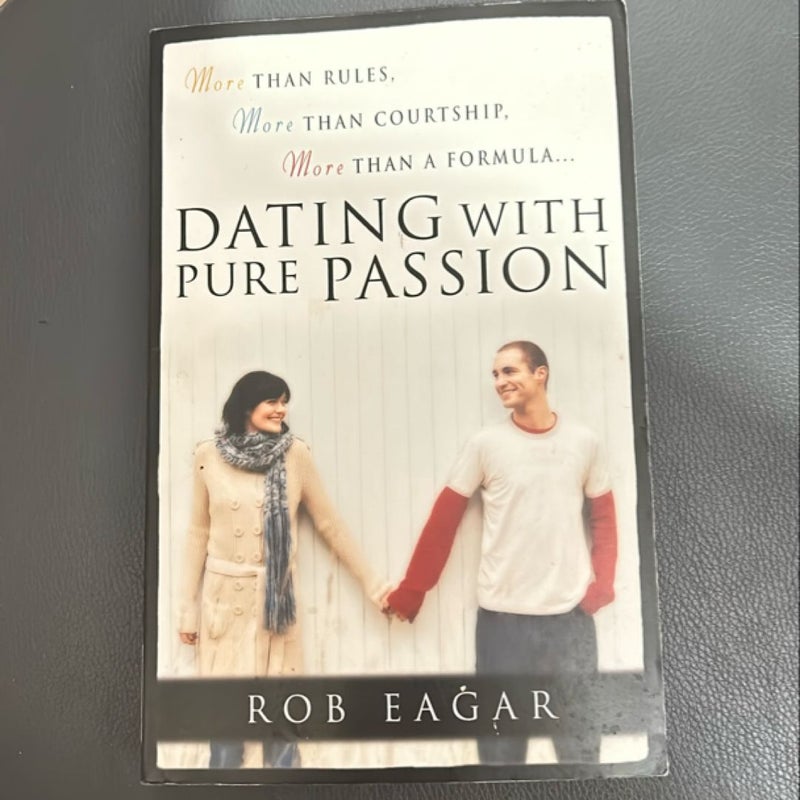 Dating with Pure Passion