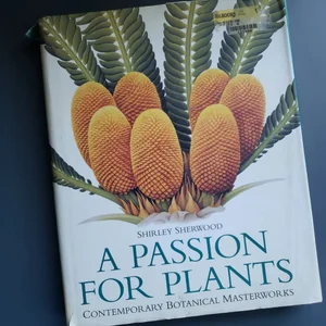 A Passion for Plants