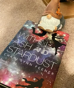 Within Ash and Stardust