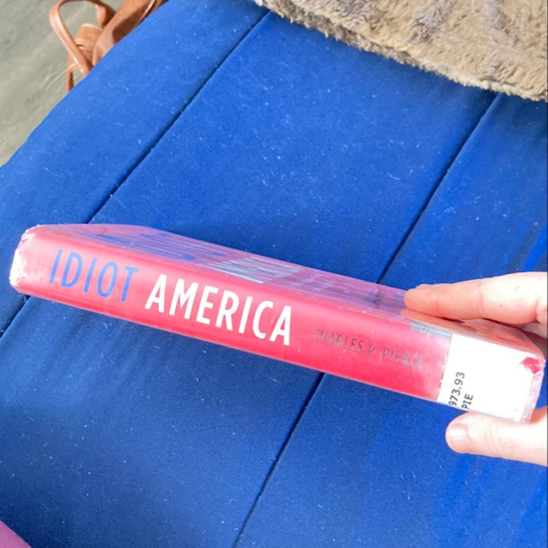 Idiot America