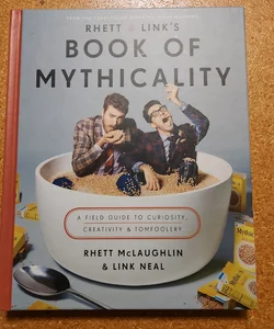 Rhett and Link's Book of Mythicality