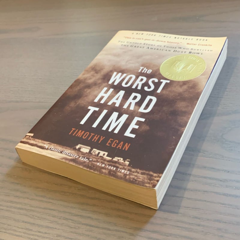 The Worst Hard Time
