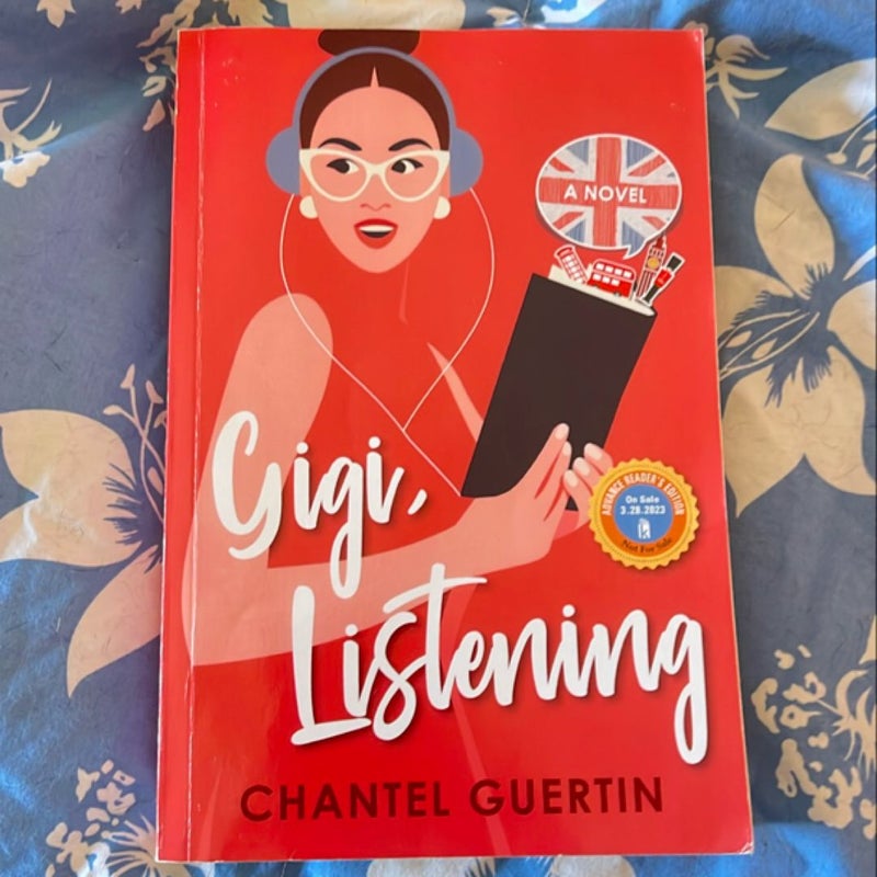 Gigi, Listening