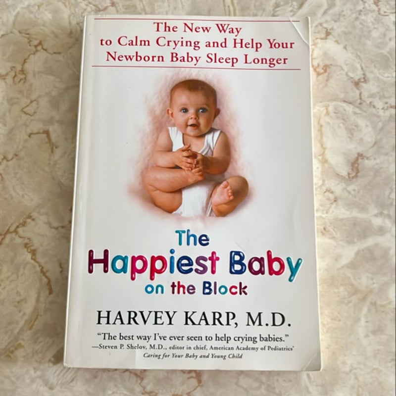 The Happiest Baby on the Block; Fully Revised and Updated Second Edition