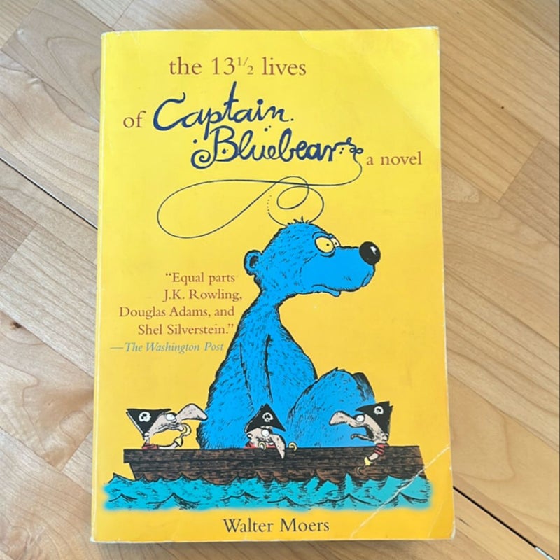 The 13 1/2 Lives of Captain Bluebear