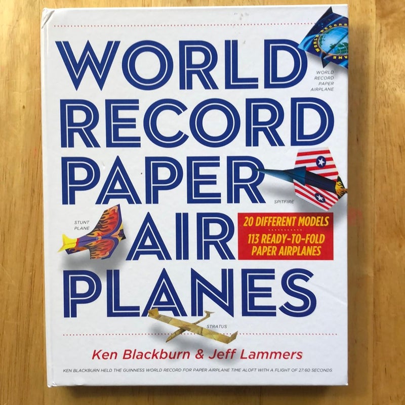 World Record Paper Airplanes