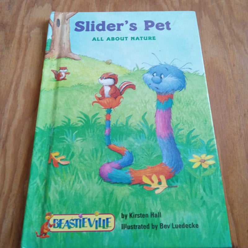 Slider's Pet