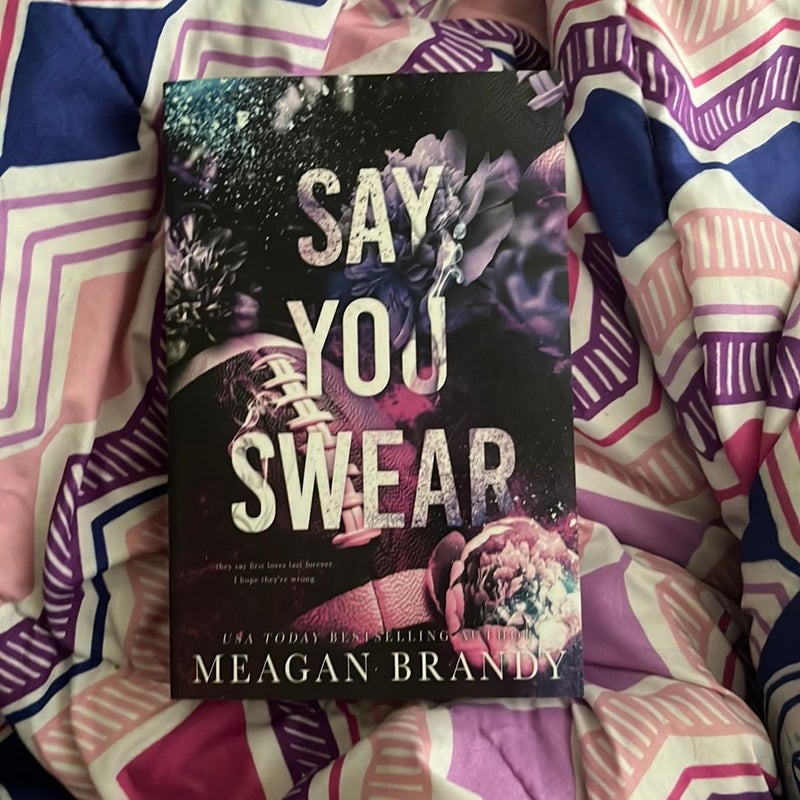 Say You Swear By Meagan Brandy Paperback Pangobooks 6872