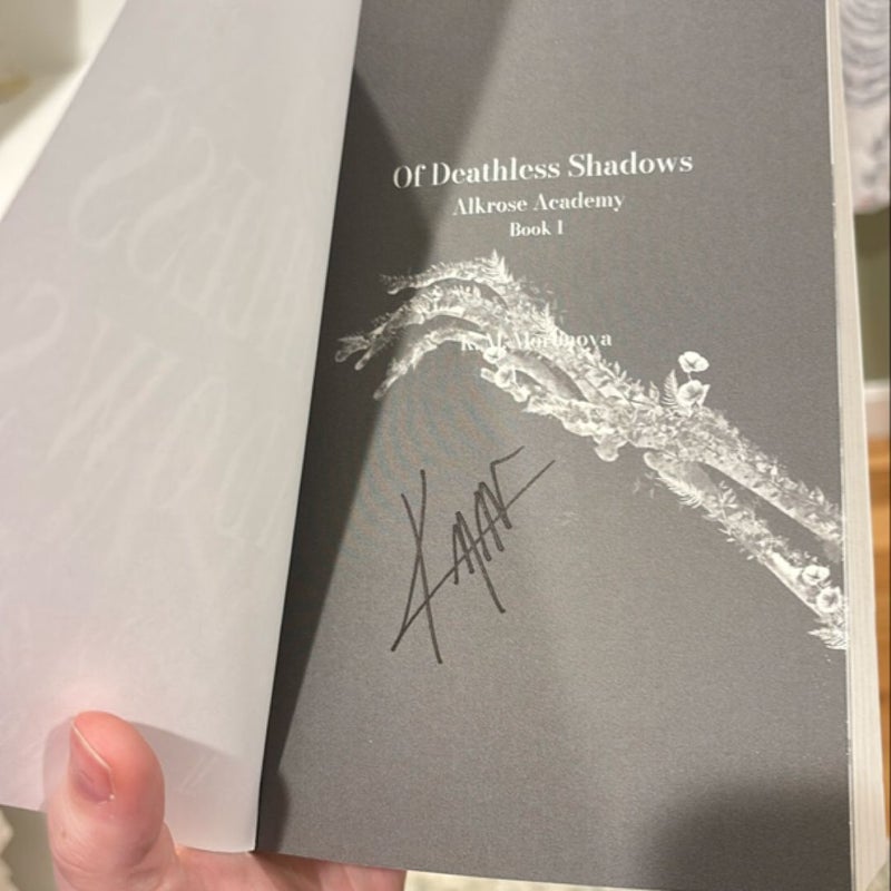 SIGNED Of Deathless Shadows