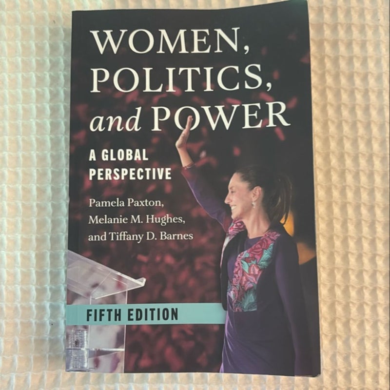 Women, Politics, and Power