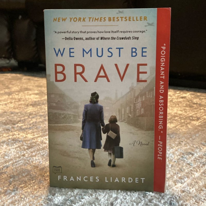 We Must Be Brave