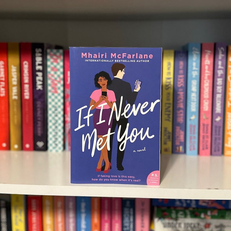 If I Never Met You