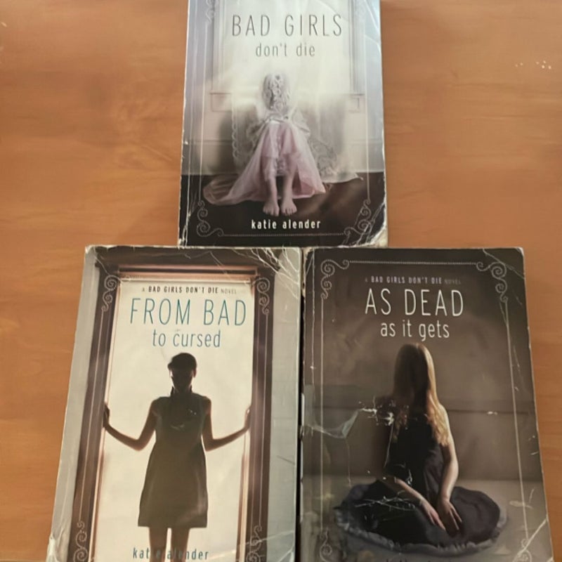 Bad Girls Don't Die TRILOGY