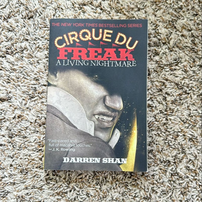 A Cirque du Freak: a Living Nightmare