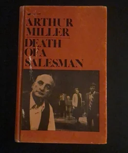 Death of a Salesman Aurthur Miller