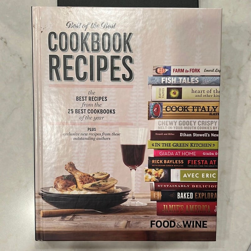 Food and Wine Best of the Best Cookbook Recipes