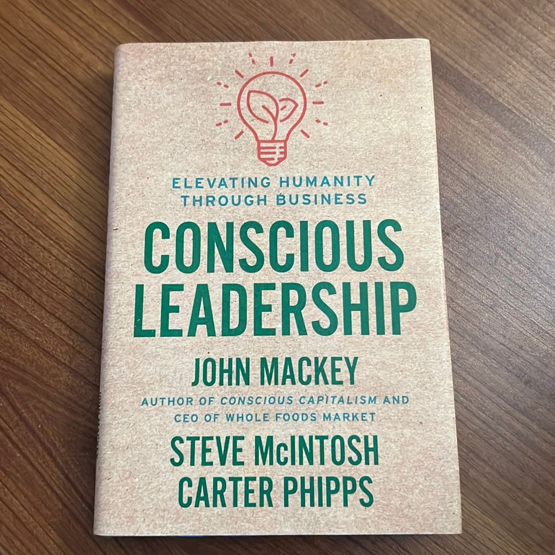 Conscious Leadership