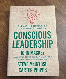 Conscious Leadership