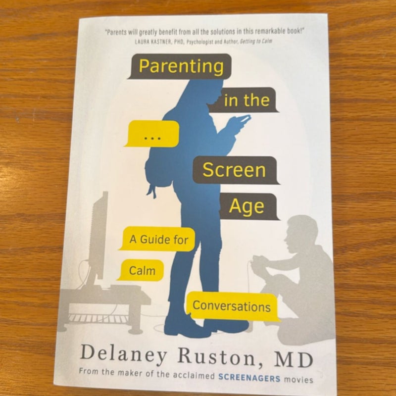 Parenting in the Screen Age