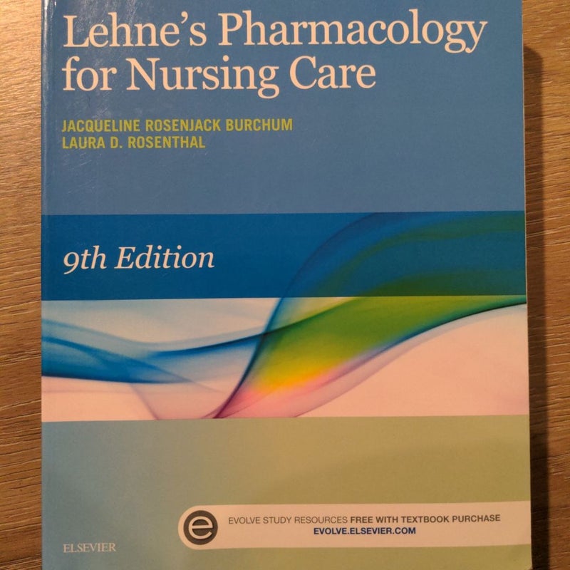 Lehne's Pharmacology for Nursing Care