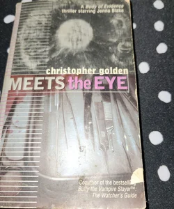 Meets the Eye 