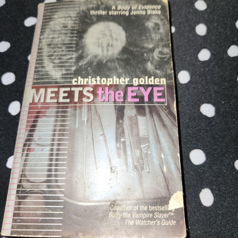 Meets the Eye 