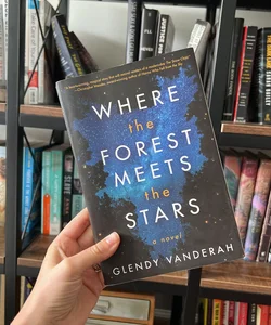 Where the Forest Meets the Stars