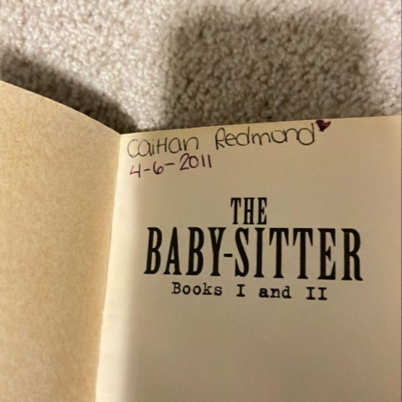 The Babysitter Books I and II