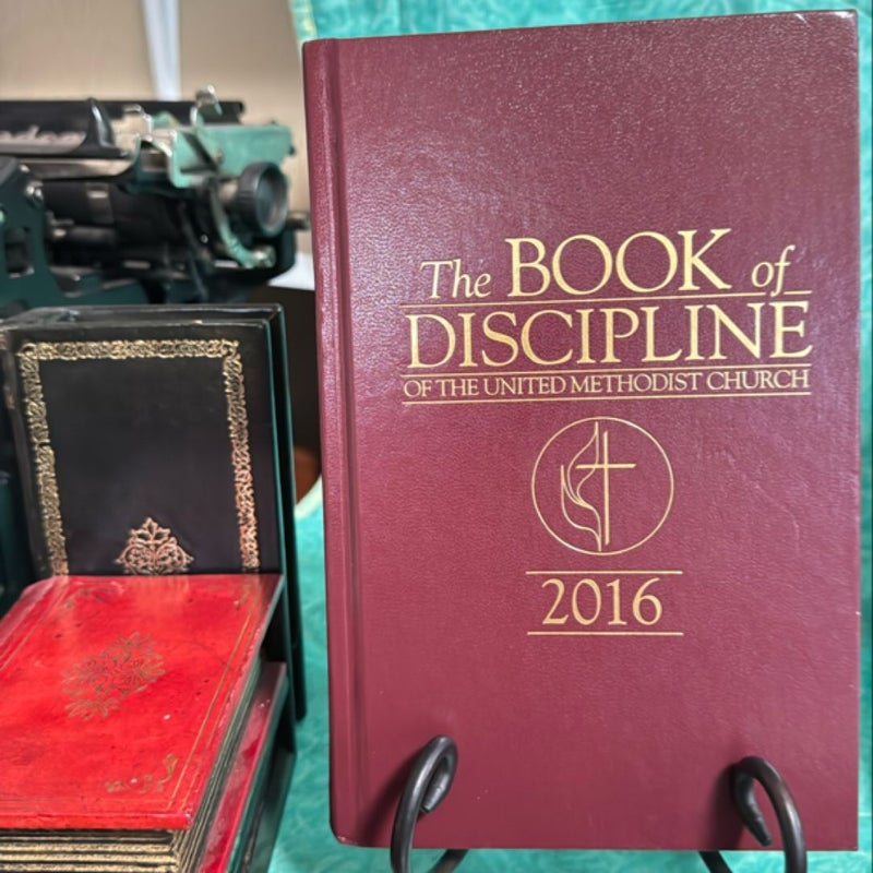 The Book of Discipline of the United Methodist Church, 2016