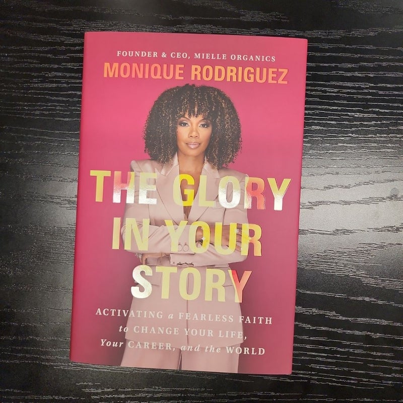 The Glory in Your Story
