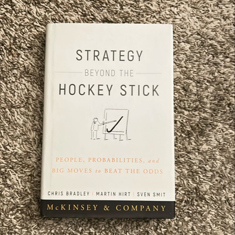 Strategy Beyond the Hockey Stick