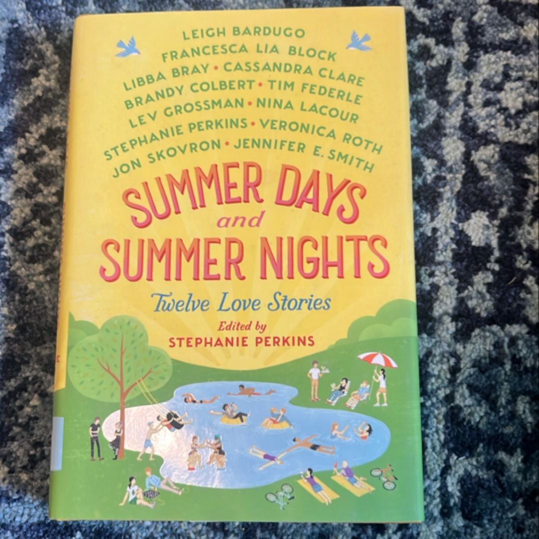 Summer Days and Summer Nights