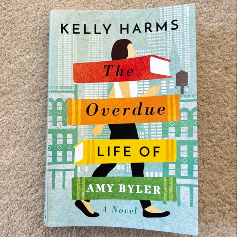 The Overdue Life of Amy Byler