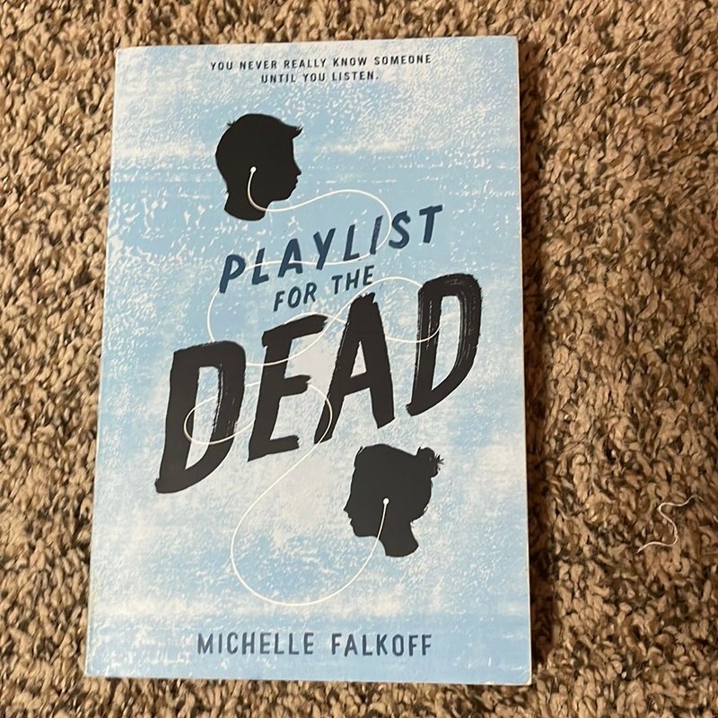 Playlist for the Dead