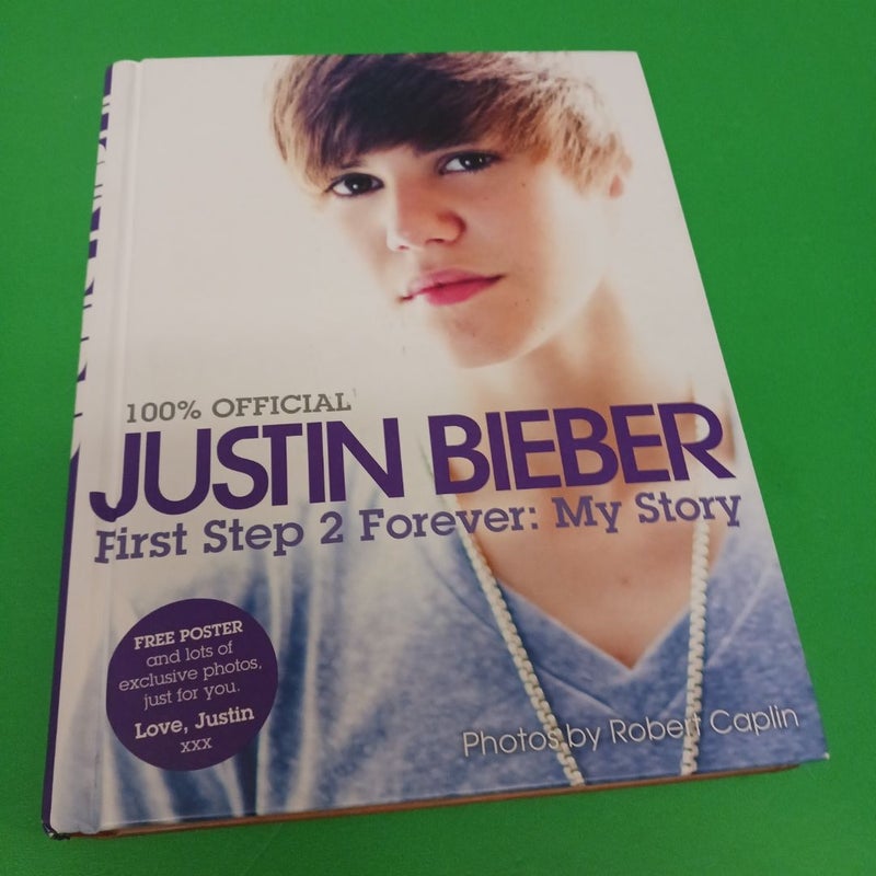 Justin Bieber: First Step 2 Forever