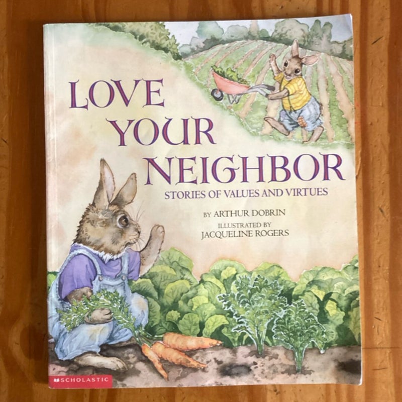 Love Your Neighbors