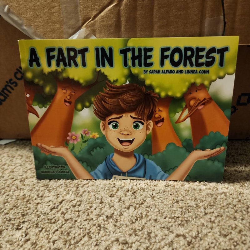 A Fart in the Forest