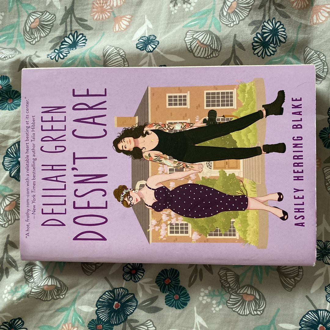 Delilah Green Doesn't Care