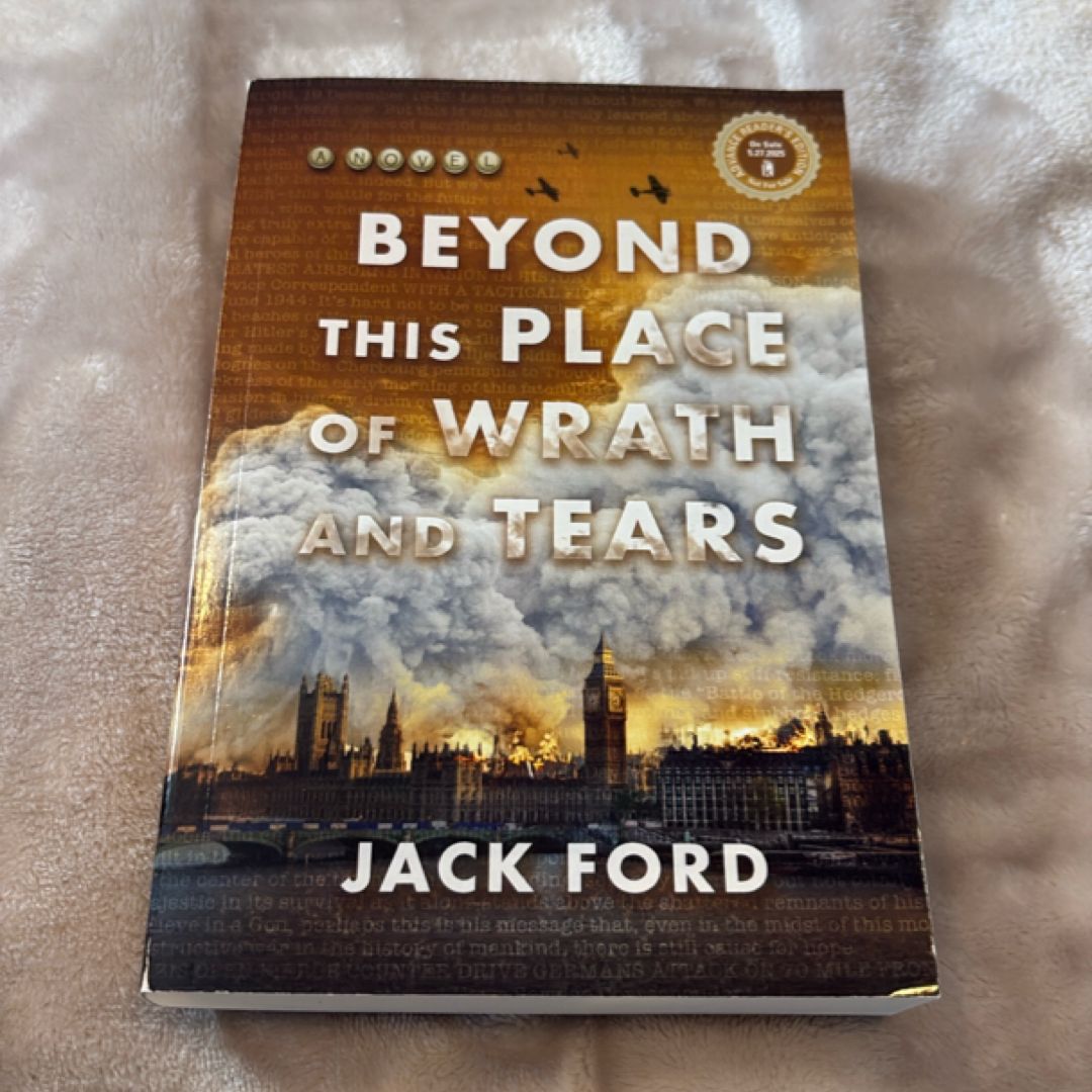 Beyond This Place of Wrath and Tears ARC