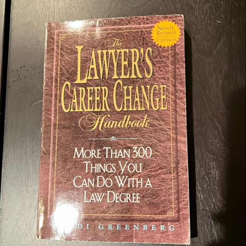 The Lawyer's Career Change Handbook